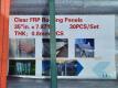 (30) Clear FRP Roof Panels